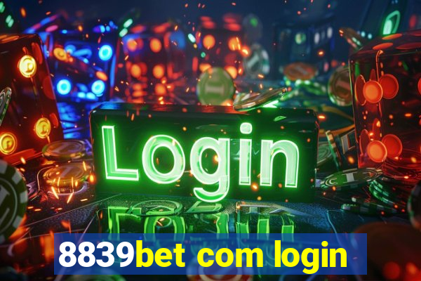 8839bet com login